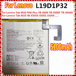 New High Quality 5100mAh L19D1P32 Battery For Lenovo Tab M10 FHD Plus TB-X606 TB-X606F TB-X606X TB-X505X TB-X505L/X505F